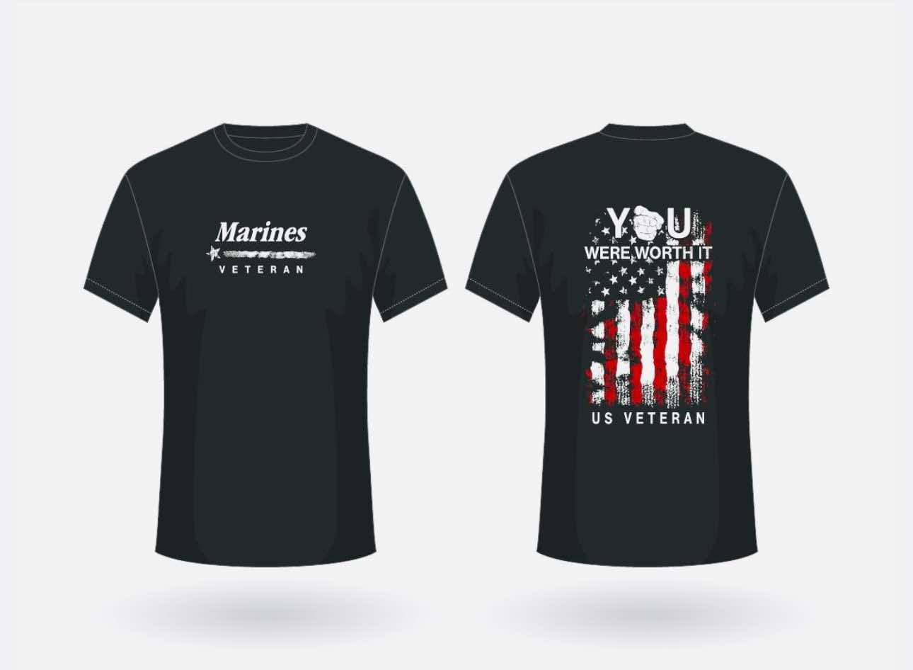 Marines Veteran "You Were Worth It" T Shirt
