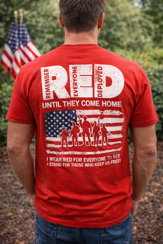 RED Friday Shirt – Remember Everyone Deployed Military Support Tee