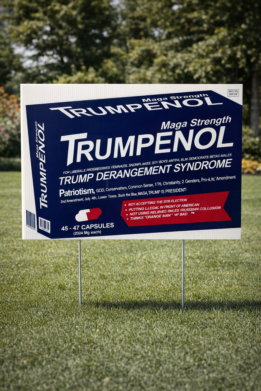 Trumpenol Yard Sign – Funny Political Satire Lawn Deco