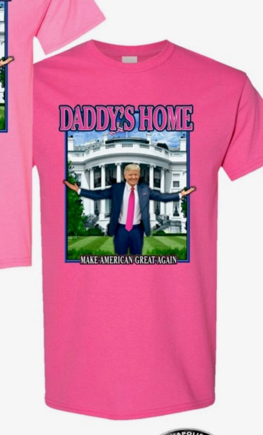 Donald Trump Pink T-Shirt - Daddy's Home