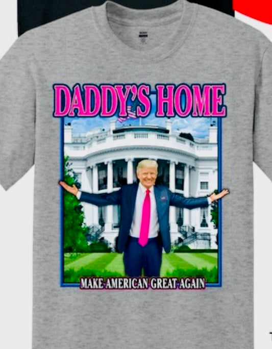 Donald Trump  T-Shirt - Daddy's Home