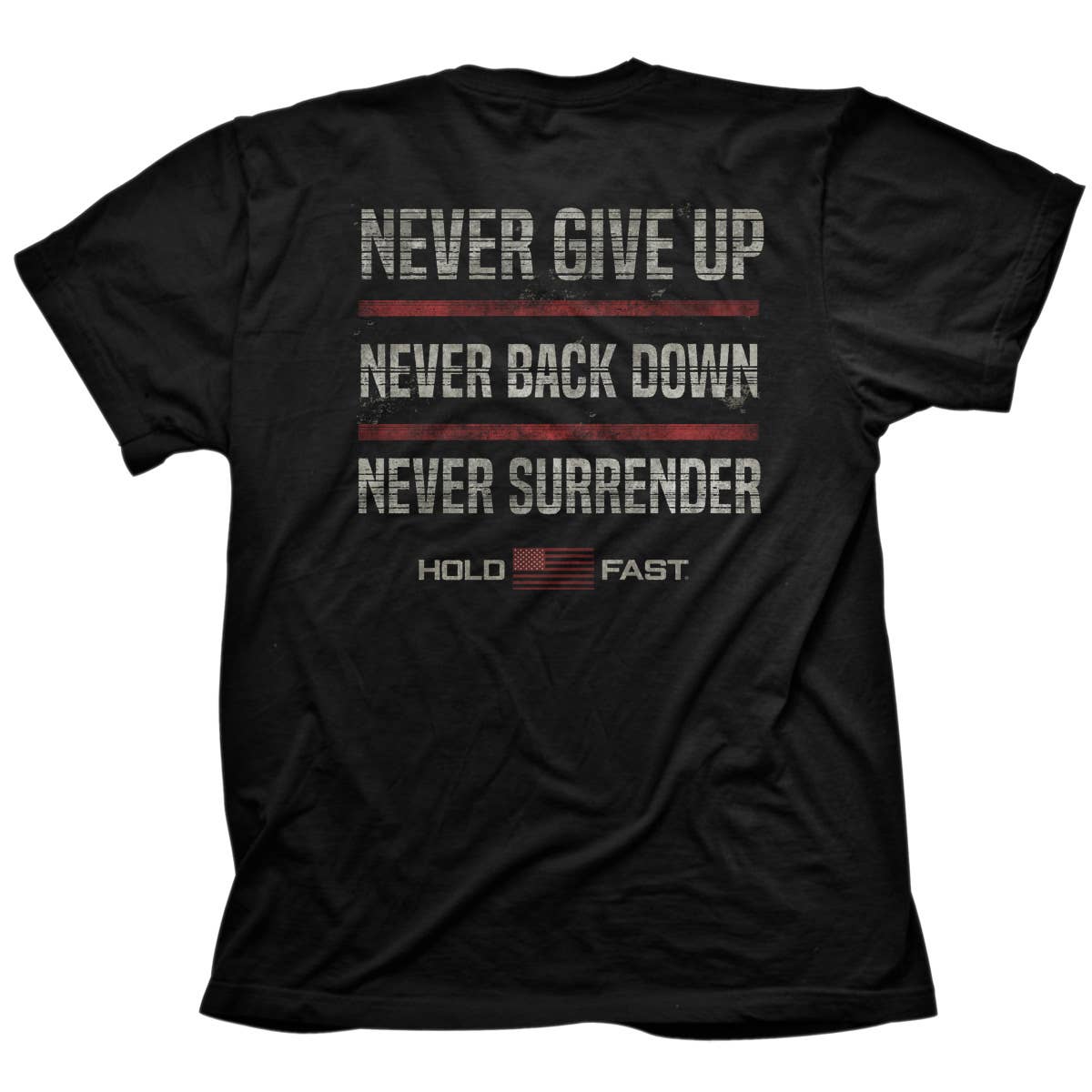 Mens T-Shirt Never Give Up