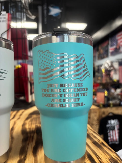 Offended Powder Coated Stainless Steel Tumbler - Charlie Kirk