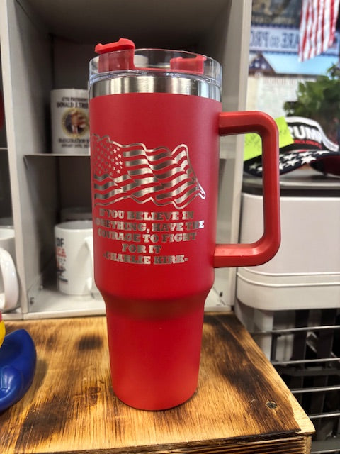 Courage Powder Coasted 40oz Stainless Steel Tumbler - Charlie Kirk