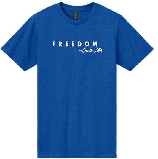 FREEDOM T- Shirt Blue - Honoring Charlie Kirk